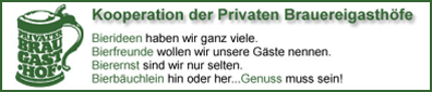 Private Braugasth&ouml;fe